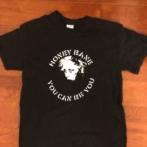 Honey Bane “YOU CAN BE YOU” tee.